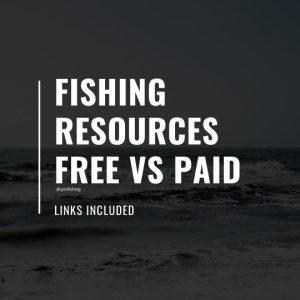 Fishing Resources Free vs Paid: Blog Cover Image