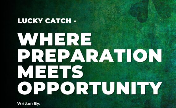 Lucky Catch - Where Preparation Meets Opportunity - GSO Fishing